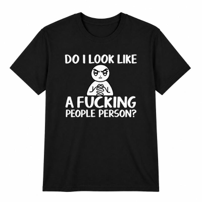 Do I Look Like A People Person Funny Introvert Sarcasm Graphic Tee, Hilarious Anti Social Humor Shirt for Men Women Introverts, Short Sleeve Printed T-Shirt for Casual Daily Wear Hangouts