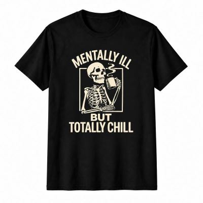Mentally Ill But Totally Chill Skeleton Coffee Graphic Tee, Retro Dark Humor Mental Health Awareness Shirt for Teens Adults, Short Sleeve Printed T-Shirt for Coffee Runs Casual Hangouts